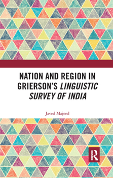 Paperback Nation and Region in Grierson's Linguistic Survey of India Book