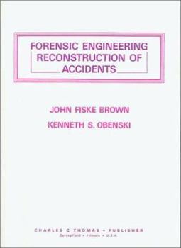 Hardcover Forensic Engineering Reconstruction of Accidents Book