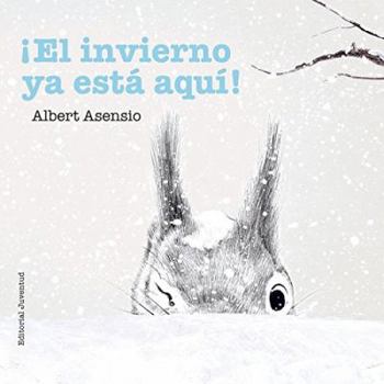 Board book El Invierno YA Esta Aqui! [Spanish] Book