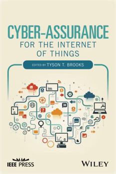 Hardcover Cyber-Assurance for the Internet of Things Book