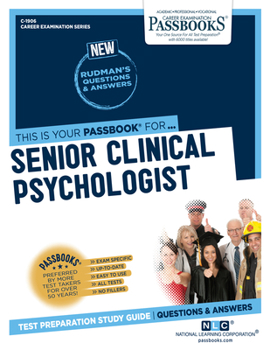 Paperback Senior Clinical Psychologist (C-1906): Passbooks Study Guide Volume 1906 Book