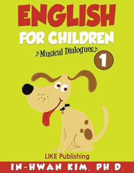 Paperback English for Children Musical Dialogues Book 1: English for Children Textbook Series Book