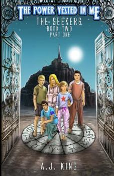 Paperback The Power Vested in Me Book 2 Part 1 The Seekers Book