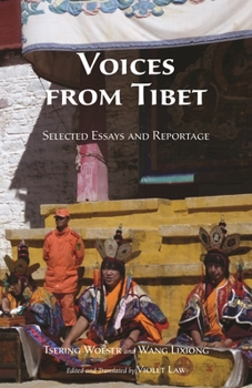Paperback Voices from Tibet: Selected Essays and Reportage Book