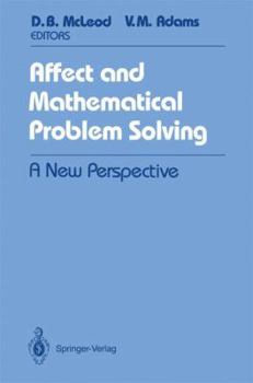 Hardcover Affect and Mathematical Problem Solving: A New Perspective Book