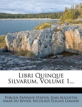 Paperback Libri Quinque Silvarum, Volume 1... Book