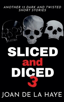 Paperback Sliced and Diced 3 Book