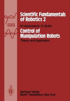 Paperback Control of Manipulation Robots: Theory and Application Book