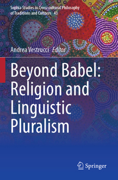 Paperback Beyond Babel: Religion and Linguistic Pluralism Book