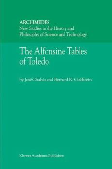 Hardcover The Alfonsine Tables of Toledo Book