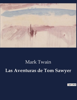 Las aventuras de Tom Sawyer