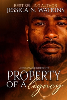 Paperback Property of a Legacy: An Urban Romance Standalone Book
