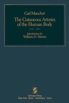 Paperback The Cutaneous Arteries of the Human Body Book
