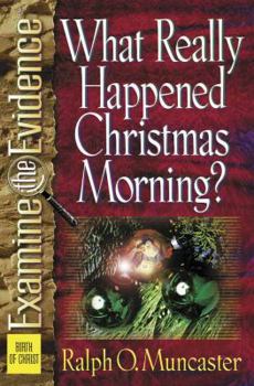 Paperback What Really Happened Christmas Morning? Book