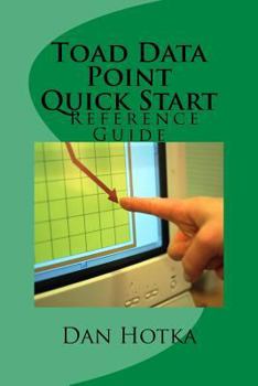 Paperback Toad Data Point Quick Start: Toad Data Point Quick Start Book