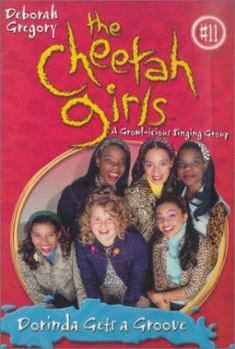 Paperback Cheetah Girls #11: Dorinda Gets a Groove Book