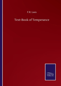 Paperback Text-Book of Temperance Book