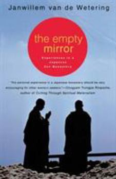 Paperback The Empty Mirror: Experiences in a Japanese Zen Monastery Book