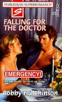 Falling for the Doctor - Book #3 of the Emergency!