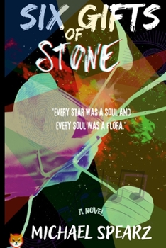 Paperback Six Gifts of Stone Book