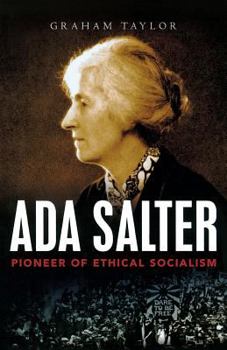 Paperback Ada Salter: Pioneer of Ethical Socialism Book
