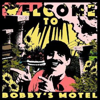 Vinyl Welcome to Bobby's Motel (Hot Dog Yellow Vinyl) Book