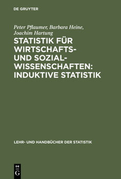 Hardcover Statistik für Wirtschafts- und Sozialwissenschaften: Induktive Statistik [German] Book