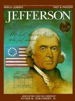 Thomas Jefferson (World Leaders, Past & Present) - Book  of the World Leaders Past & Present