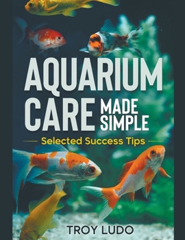 Paperback Aquarium Care Made Simple Book