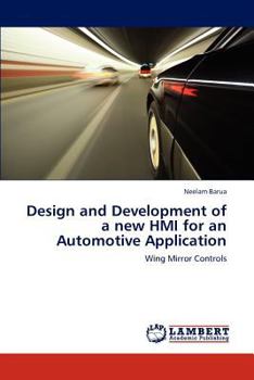 Paperback Design and Development of a new HMI for an Automotive Application Book