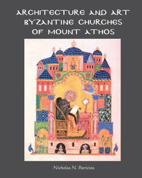 Paperback Architecture and Art Byzantine Churches of Mount Athos Book
