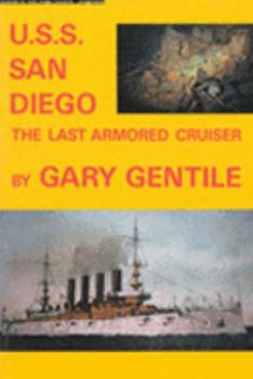 Paperback U.S.S. San Diego, the Last Armored Cruiser Book