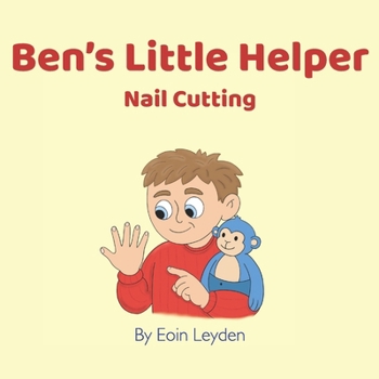 Paperback Ben's Little Helper: Nail Cutting Book