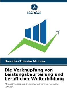 Paperback Die Verknüpfung von Leistungsbeurteilung und beruflicher Weiterbildung [German] Book