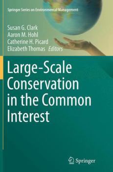 Paperback Large-Scale Conservation in the Common Interest Book