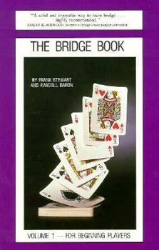 Paperback The Bridge Book: For Beginning Players, Vol. 1 Book