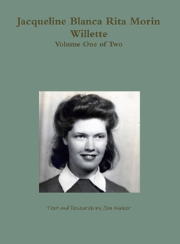 Hardcover Jacqueline Blanca Rita Morin Willette Book