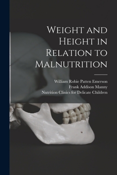 Paperback Weight and Height in Relation to Malnutrition Book