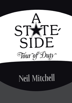 Paperback A Stateside Tour of Duty Book