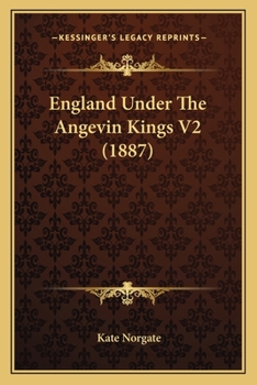 Paperback England Under The Angevin Kings V2 (1887) Book