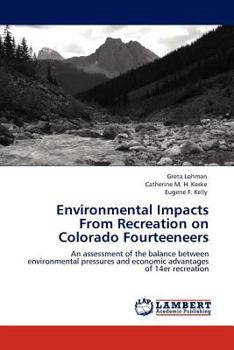 Paperback Environmental Impacts From Recreation on Colorado Fourteeneers Book