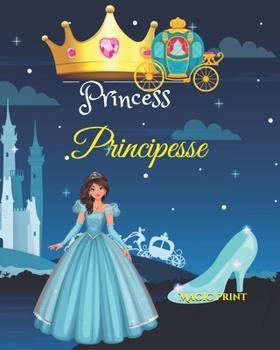 Paperback Principesse: Libro da colorare 4-10 anni - Principesse da colorare - Libro delle principesse [Italian] Book