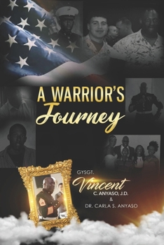 Paperback A Warrior's Journey Book
