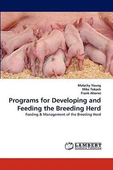 Paperback Programs for Developing and Feeding the Breeding Herd Book