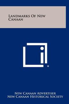 Hardcover Landmarks Of New Canaan Book