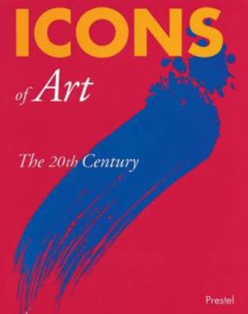 Hardcover Icons of Art: The 20th Century Book