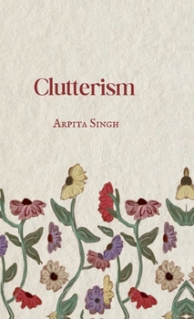 Hardcover Clutterism Book