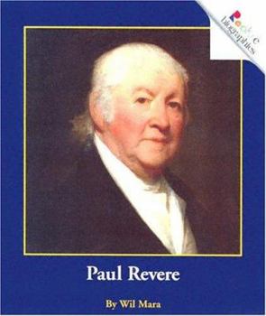 Paul Revere (Rookie Biographies) - Book  of the Rookie Biography