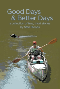 Paperback Good Days and Better Days Book