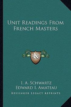 Paperback Unit Readings From French Masters Book
